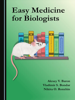 cover image of Easy Medicine for Biologists